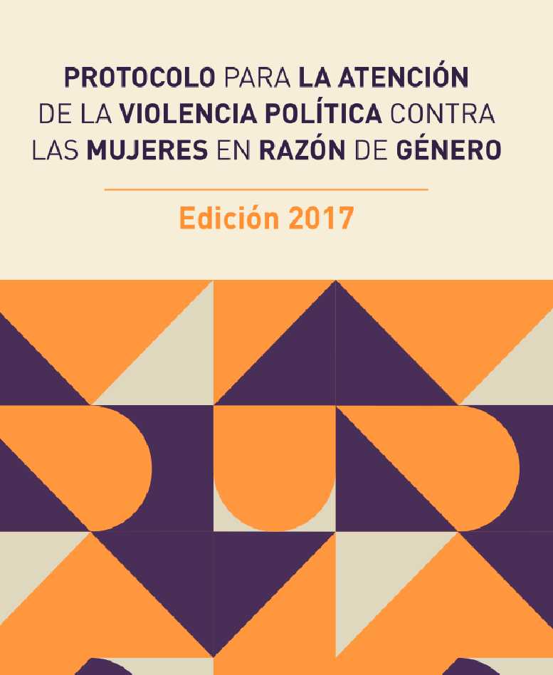 protocolo para la atencion de la violencia politica contra las mujeres en razon de genero
